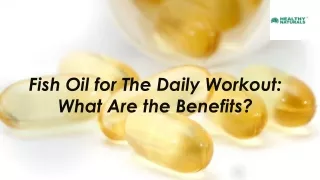 Importance of Fish Oil for The Daily Workout