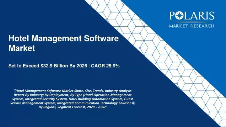 hotel management software market set to exceed 32 9 billion by 2026 cagr 25 9