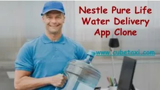 nestle pure life water delivery app clone