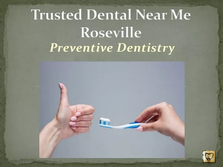 trusted dental near me roseville