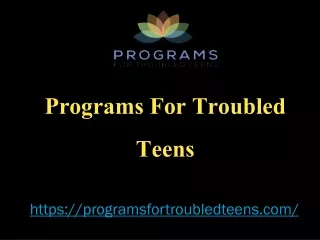 Programs For Troubled Teens - programsfortroubledteens.com