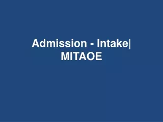 admission intake mitaoe