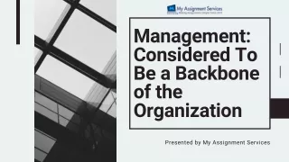 management considered to be a backbone