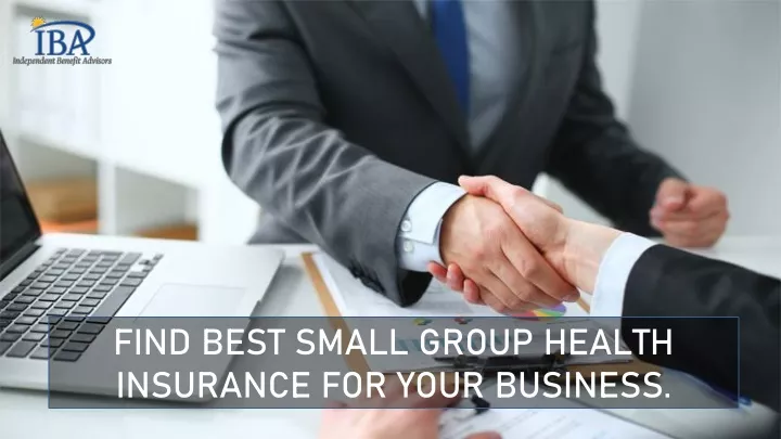 find best small group health insurance for your
