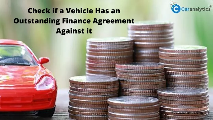 check if a vehicle has an outstanding finance