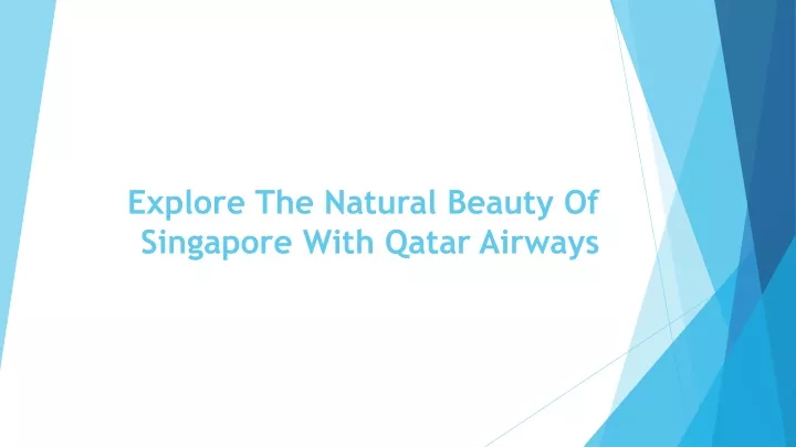 explore the natural beauty of singapore with