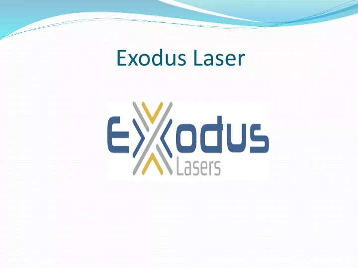 exodus laser