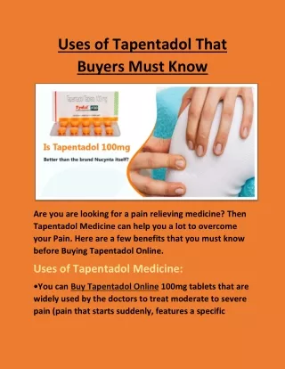 Uses Of Tapentadol that Buyers must know
