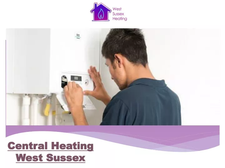 central heating west sussex