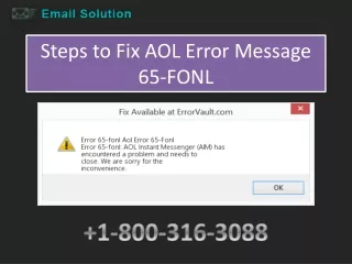 Steps to Fix AOL Error Message 65-FONL or Call  1-800-316-3088
