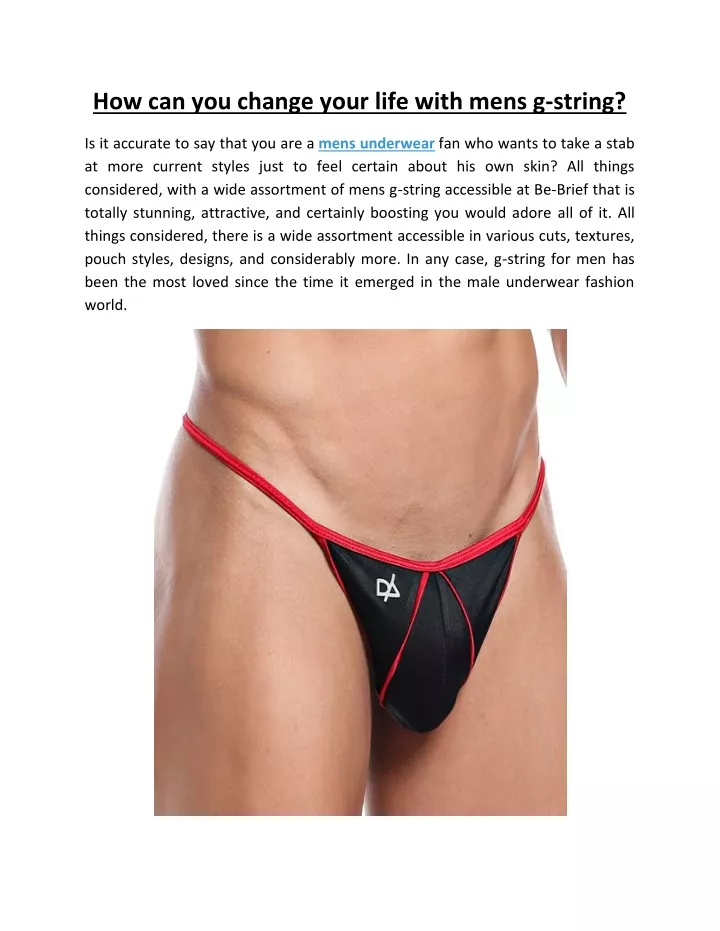 how can you change your life with mens g string