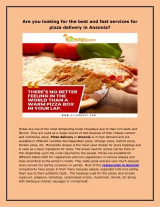 Are you looking for the best and fast services for pizza delivery in Ansonia?