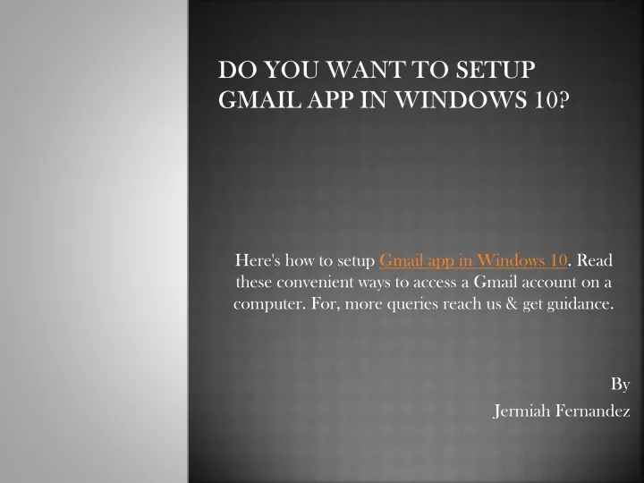 do you want to setup gmail app in windows 10