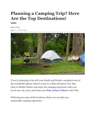 Planning a Camping Trip? Here Are the Top Destinations!