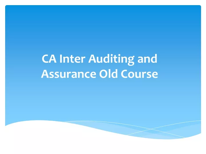 ca inter auditing and assurance old course
