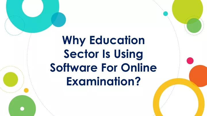 why education sector is using software for online examination