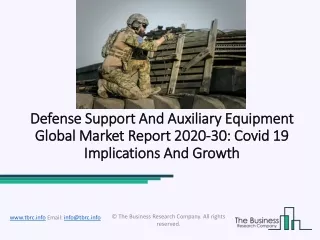 Defense Support and Auxiliary Equipment Market Opportunities And Trends 2020