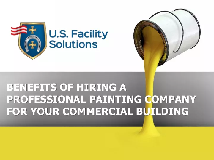 benefits of hiring a professional painting company for your commercial building