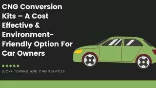 CNG Conversion Kits – A Cost Effective & Environment-Friendly Option For Car Owners