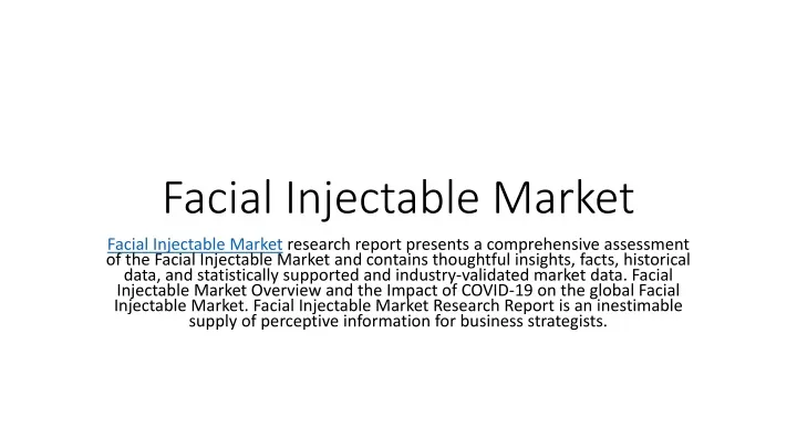 facial injectable market