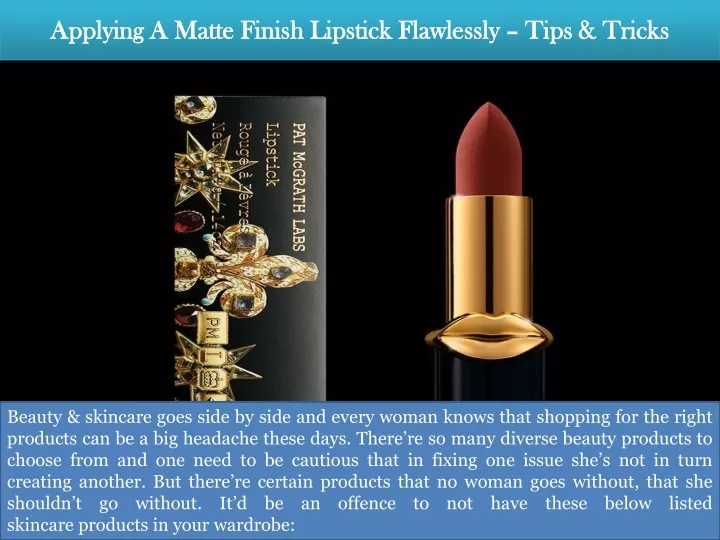 applying a matte finish lipstick flawlessly tips tricks