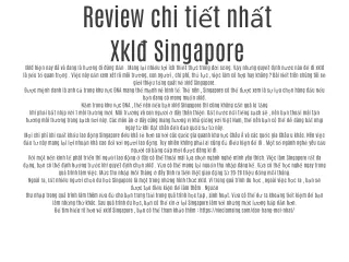 Review chi tiết nhất Xklđ Singapore