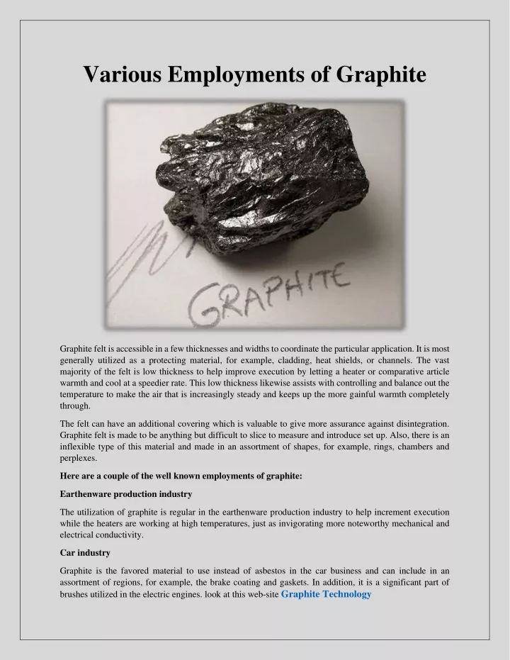 various employments of graphite