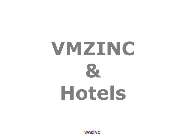 vmzinc hotels