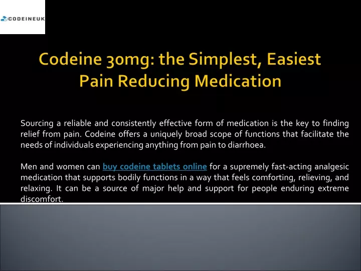 codeine 30mg the simplest easiest pain reducing medication