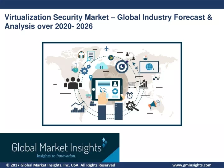 virtualization security market global industry
