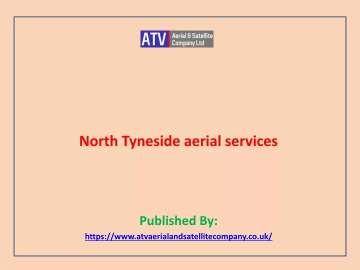 north tyneside aerial services published by https www atvaerialandsatellitecompany co uk