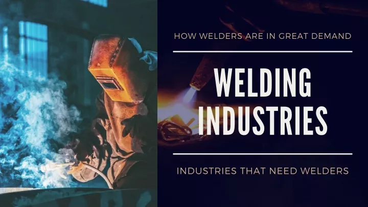 how welders are in great demand