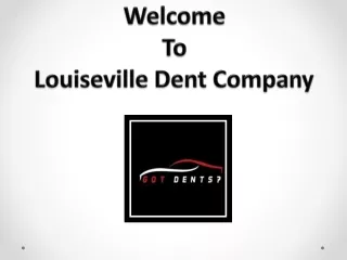 Paintless Dent Removal Louisville | Ding Repair | Dent Repair