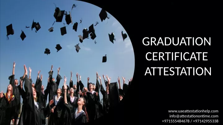 graduation certificate attestation