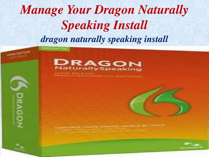 manage your dragon naturally speaking install