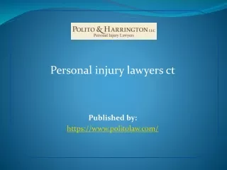 personal injury lawyers ct published by https www politolaw com