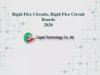 Rigid Flex Circuits, Rigid Flex Circuit Boards 2020