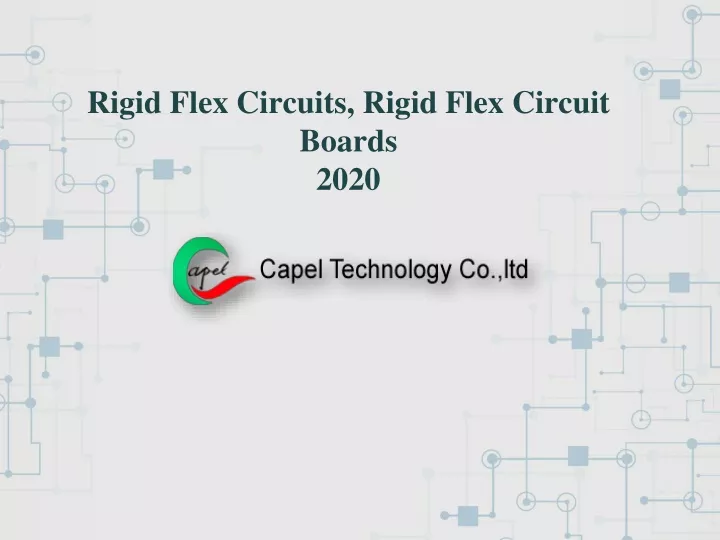 rigid flex circuits rigid flex circuit boards 2020