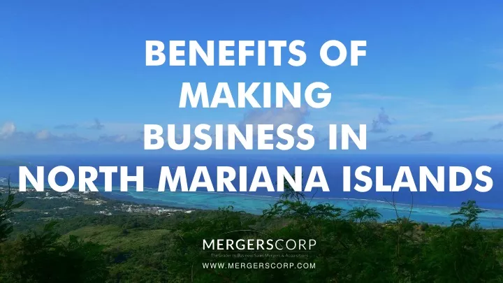 benefits of making business in