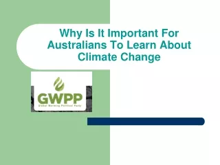 Why Is It Important For Australians To Learn About Climate Change