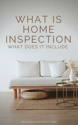 What Is A Home Inspection And What Does It Include?
