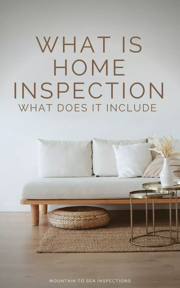 what is home inspection what does it include