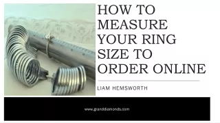 HOW TO MEASURE YOUR RING SIZE TO ORDER ONLINE
