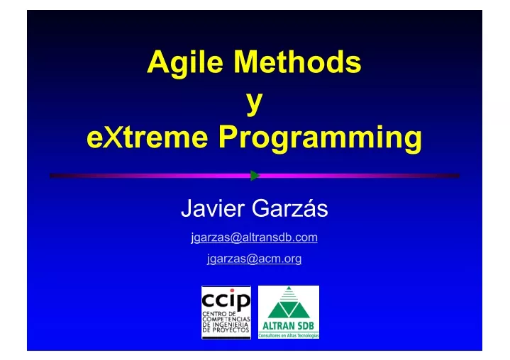 agile methods y e x x treme programming