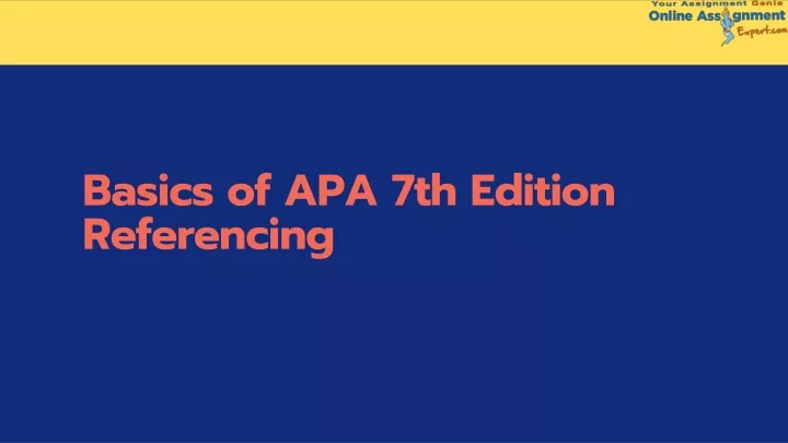 basics of apa 7th edition referencing