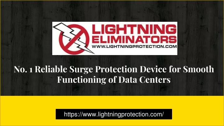 no 1 reliable surge protection device for smooth functioning of data centers