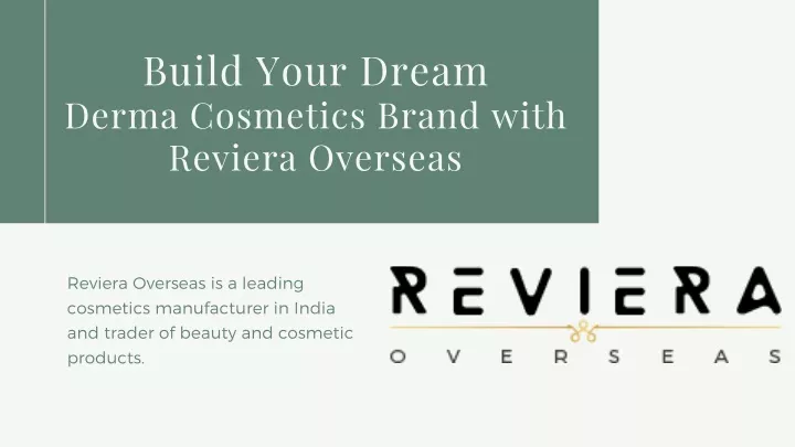 build your dream derma cosmetics brand with