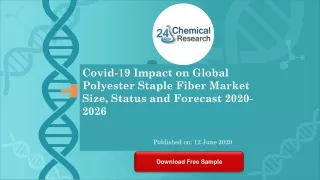 Covid 19 Impact on Global Polyester Staple Fiber Market Size, Status and Forecast 2020 2026