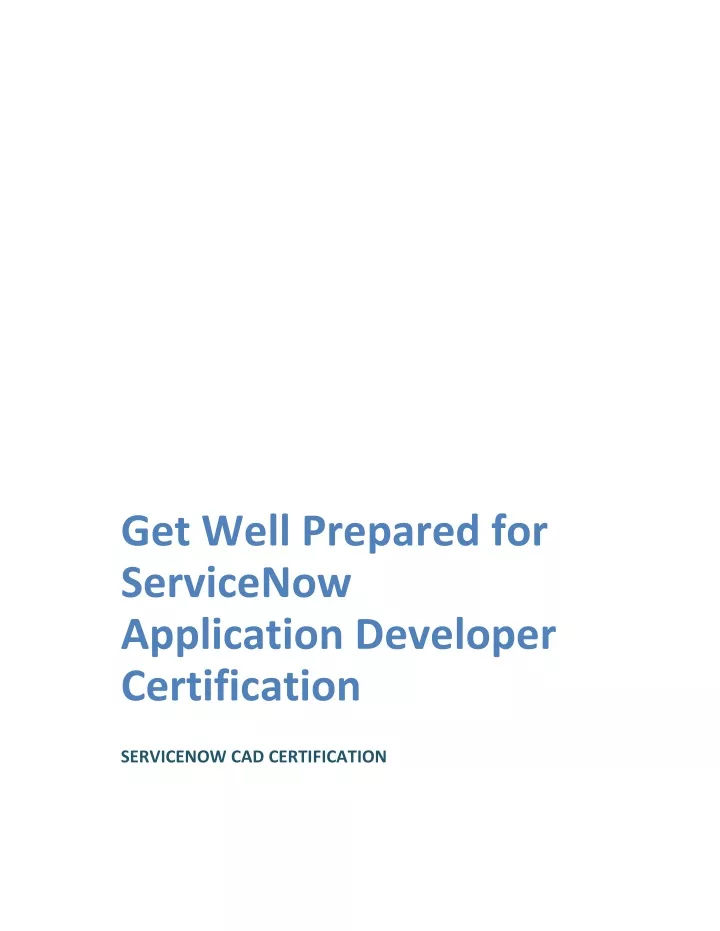 get well prepared for servicenow application