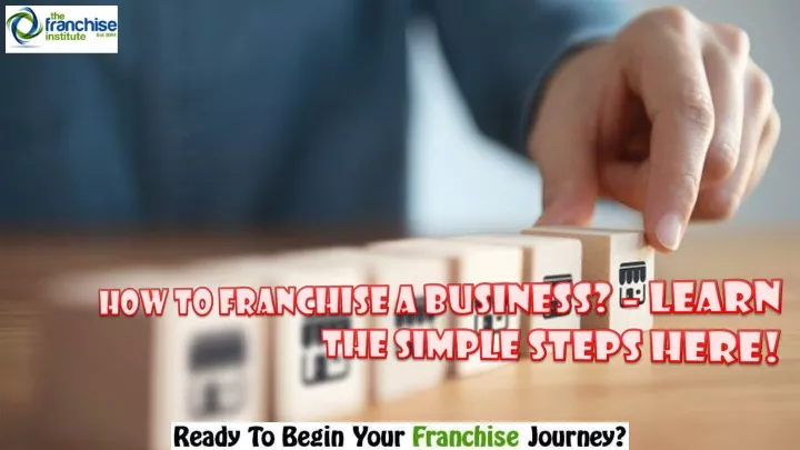 how to franchise a business learn the simple